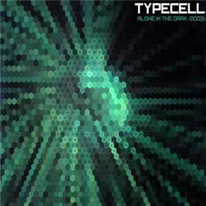 Typecell - Alone in the Dark (2003) mp3