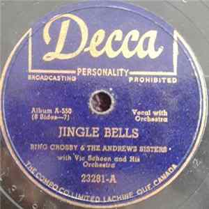 Bing Crosby And The Andrews Sisters With Vic Schoen And His Orchestra - Jingle Bells / Santa Claus Is Comin' To Town mp3