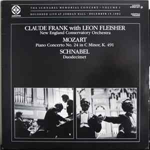 Claude Frank With Leon Fleisher, New England Conservatory Symphony Orchestra, Wolfgang Amadeus Mozart, Artur Schnabel - Mozart - Piano Concerto № 24 In C Minor, K. 491 / Schnabel - Duodecimet mp3
