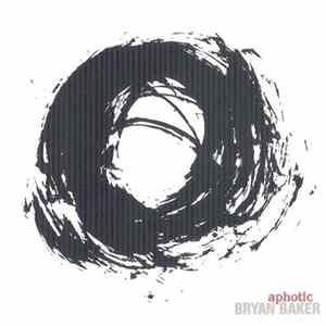 Bryan Baker - Aphotic mp3