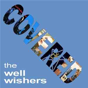 The Well Wishers - Covered mp3