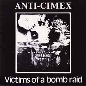 Anti Cimex - Victims Of A Bombraid mp3