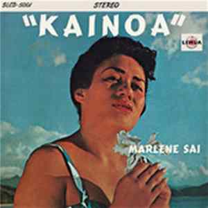 Marlene Sai - Kainoa mp3