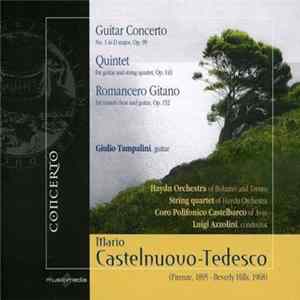 Giulio Tampalini, Haydn Orchestra Of Balzano And Trento, String Quartet of Haydn Orchestra, Coro Polifonico Castelbarco of Avio, Luigi Azzolini - Guitar Concerto & Quintet, Romancero mp3