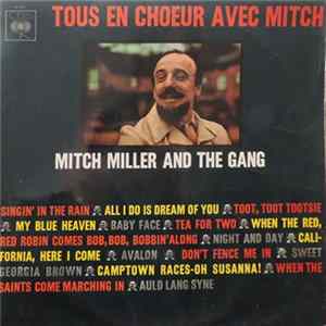 Mitch Y Sus Coros - Tous en chœur avec Mitch Miller and the Gang mp3