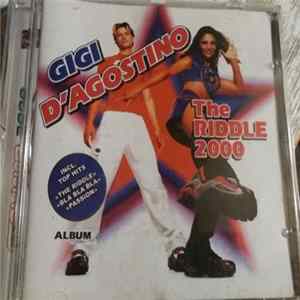 Gigi D'Agostino - The Riddle 2000 Album mp3