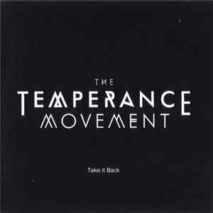 The Temperance Movement - Take It Back mp3