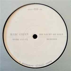 Marc Green - Die Nacht Ist Kalt (Remixes) mp3