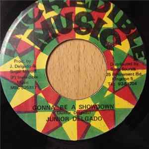 Junior Delgado - Gonna Be A Showdown mp3