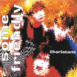The Charlatans - Some Friendly mp3