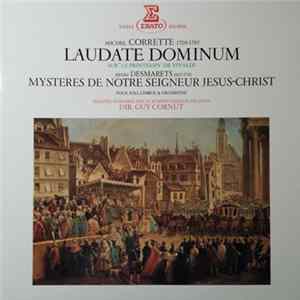 Michel Corrette, Henri Desmarets, Ensemble Vocal Et Instrumental De Lyon, Guy Cornut - Laudate Dominum - Mystères de Notre Seigneur Jesus-Christ mp3