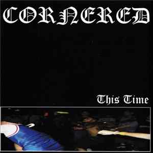 Cornered - This Time mp3
