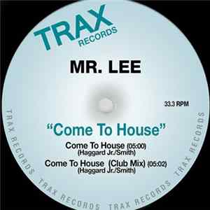 Mr. Lee - Come To House mp3