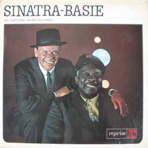 Sinatra - Basie - Sinatra - Basie: An Historic Musical First mp3