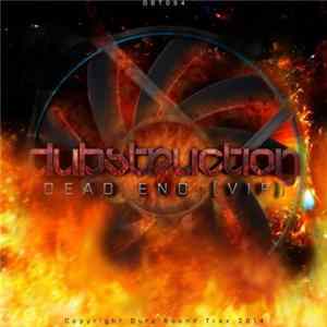 Dubstruction - Dead End VIP mp3