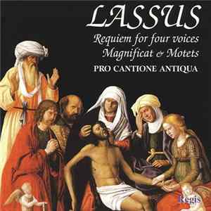 Lassus / Pro Cantione Antiqua - Requiem & Holy Week Music mp3