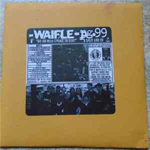 Waifle / Pg.99 - Do You Need A Place To Stay? mp3