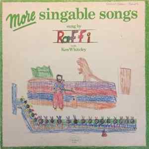 Raffi With Ken Whiteley - More Singable Songs mp3