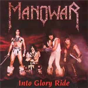 Manowar - Into Glory Ride mp3