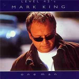 Mark King - One Man mp3
