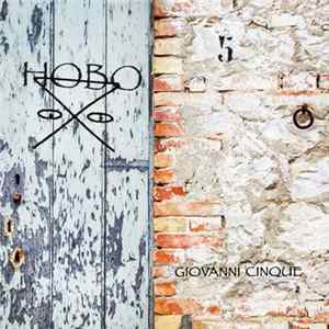 Giovanni Cinque - Hobo mp3