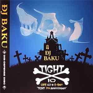 DJ Baku - Tight 10 mp3