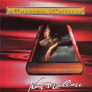 Massimo Priviero - Non Mollare mp3