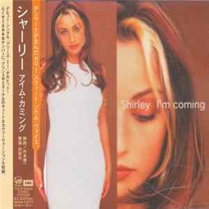 Shirley - I'm Coming mp3