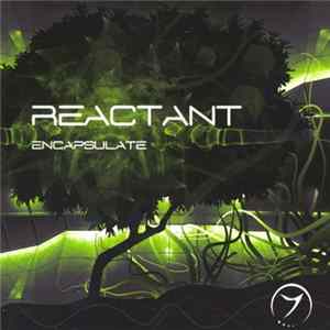Reactant - Encapsulate mp3