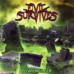 Evil Survives - Powerkiller mp3