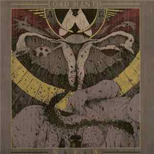 Lord Mantis - Nice Teeth Whore mp3