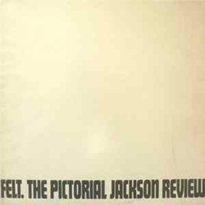 Felt - The Pictorial Jackson Review mp3