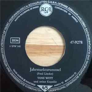 Toni Witt Und Seine Kapelle - Jahrmarktsrummel mp3