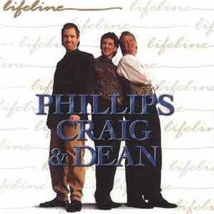 Phillips, Craig & Dean - Lifeline mp3