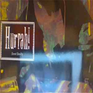 Hurrah! - Sweet Sanity mp3