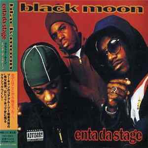 Black Moon - Enta Da Stage mp3