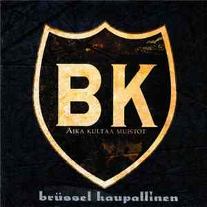 Brüssel Kaupallinen - Aika Kultaa Muistot mp3