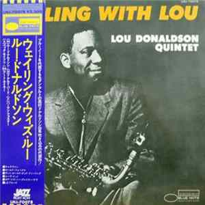 Lou Donaldson Quintet - Wailing With Lou mp3