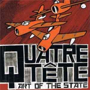 Quatre Tête - Art Of The State mp3
