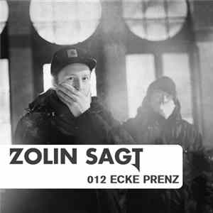Ecke Prenz - Zolin Sagt 012 mp3