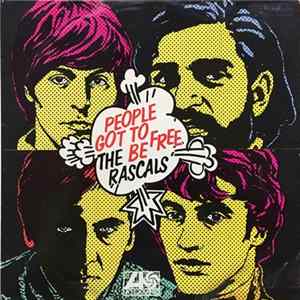 The Rascals - People Got To Be Free mp3
