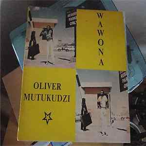 Oliver Mutukudzi - Wawona mp3
