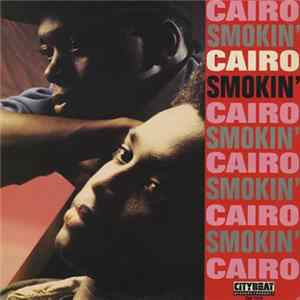 Cairo - Smokin' mp3