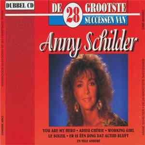 Anny Schilder - De 28 Grootste Successen Van Anny Schilder mp3