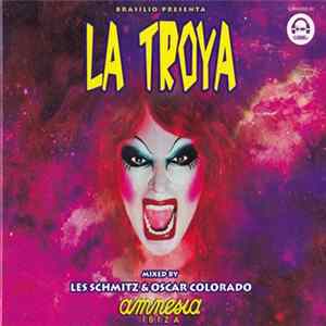 Les Schmitz & Oscar Colorado - La Troya - Amnesia Ibiza mp3