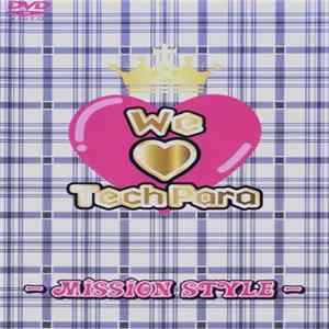 Various - We Love TechPara -Mission Style mp3