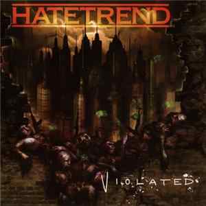 Hatetrend - Violated mp3