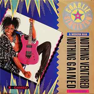 Charlie Singleton And Modern Man - Nothing Ventured-Nothing Gained mp3