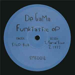 De Gama - Funktastic EP mp3