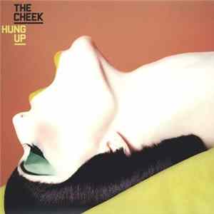 The Cheek - Hung Up mp3